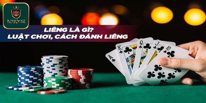 Tổng quát về bài liêng Loto188